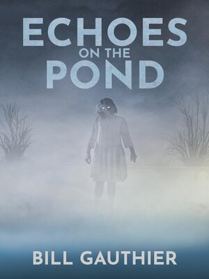 cover image of Echoes on the Pond